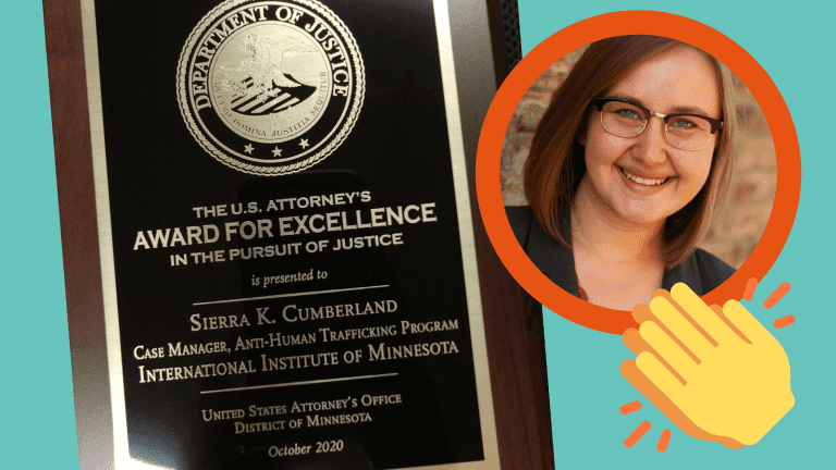 Sierra Cumberland, recipient of the U.S. Attorney's Award for Excellence in the Pursuit of Justice for her anti-human trafficking work at the International Institute of Minnesota